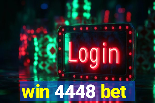 win 4448 bet